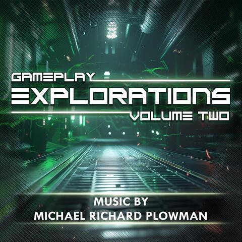 Gameplay Explorations, Vol. II