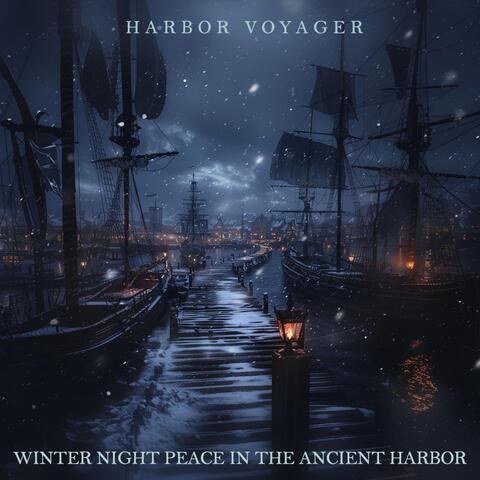 Winter Night Peace in the Ancient Harbor