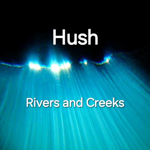 Rivers and Creeks