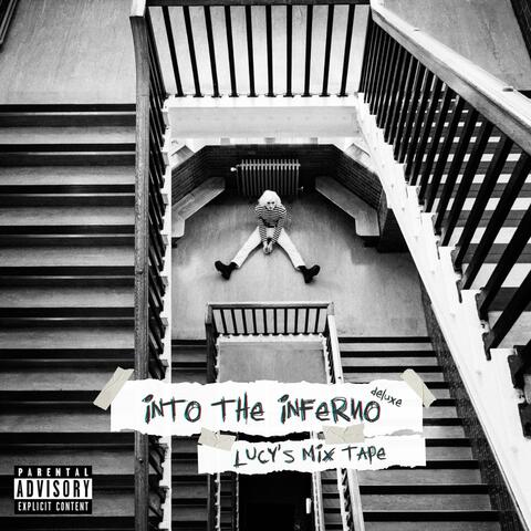 Into the Inferno Deluxe: Lucy's Mix Tape