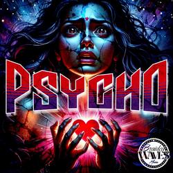 Psycho (feat. Dekoy Sacredscripts)