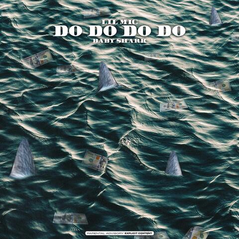 Do Do Do Do (Baby Shark)