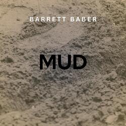 Mud