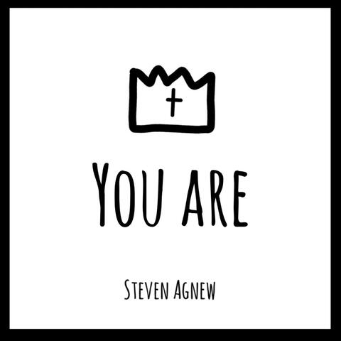 You Are
