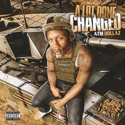 A Lot Done Changed