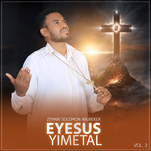 Eyesus Yimetal
