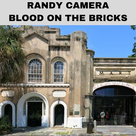 Blood on the Bricks