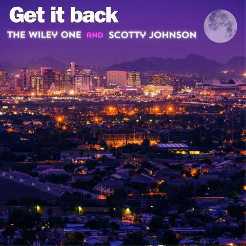 Get It Back (feat. Scotty Johnson)