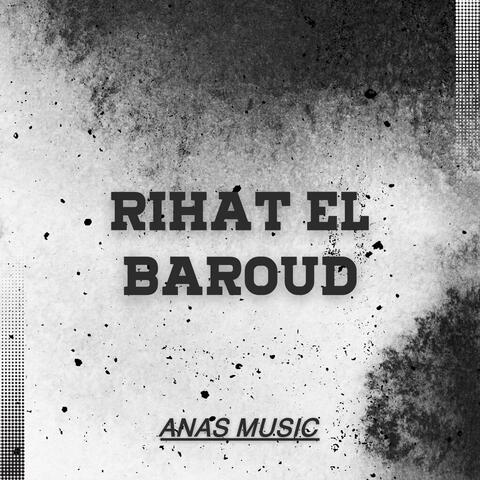 Rihat El Baroud (Instrumental)