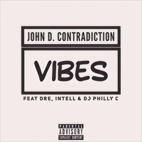 Vibes (feat. Dre, Intell & DJ Philly C)