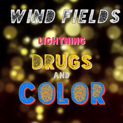Lightning, Drugs and Color