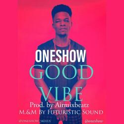 Good Vibe