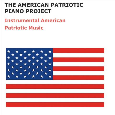 The American Patriotic Piano Project