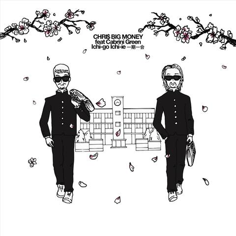 Ichi-Go Ichi-Ie (feat. Cabrini Green)