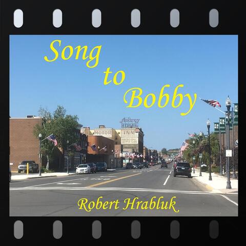 Song to Bobby