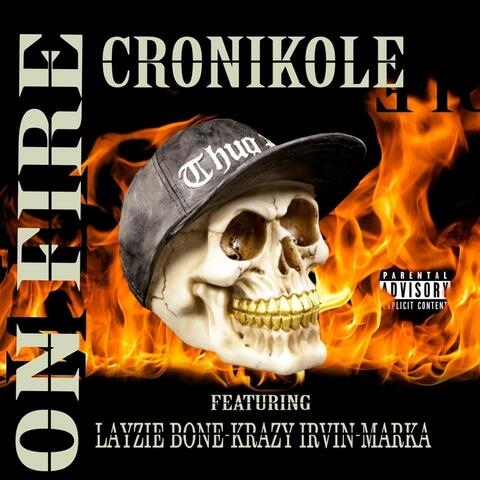 On Fire (feat. Layzie Bone, Krazy Irvin & Marka)