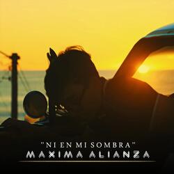 Ni en Mi Sombra