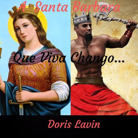 A Santa Barbara (Que Viva Chango)