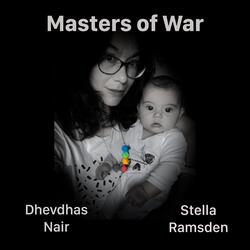 Masters of War (feat. Stella Ramsden)