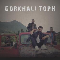 Gorkhali Toph (feat. Mc Flo & Uniq Poet)