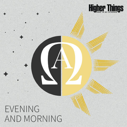 Evening and Morning