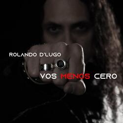 Vos Menos Cero (feat. César Vampiro López)