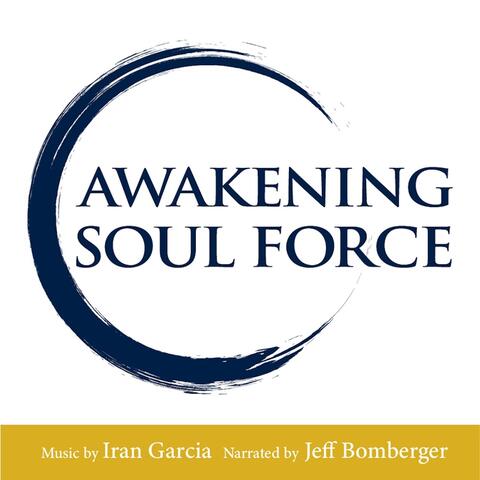 Awakening Soul Force