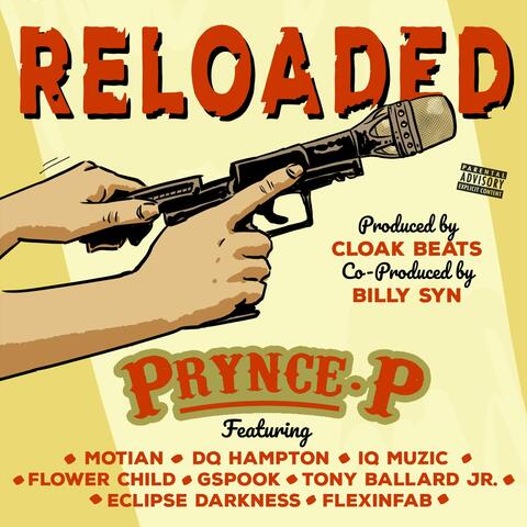 Reloaded (feat. Flower Child, Motian, Dq Hampton, Iq Muzic, Flexinfab, Eclipse Darkness, Tony Ballard Jr. & Gspook)