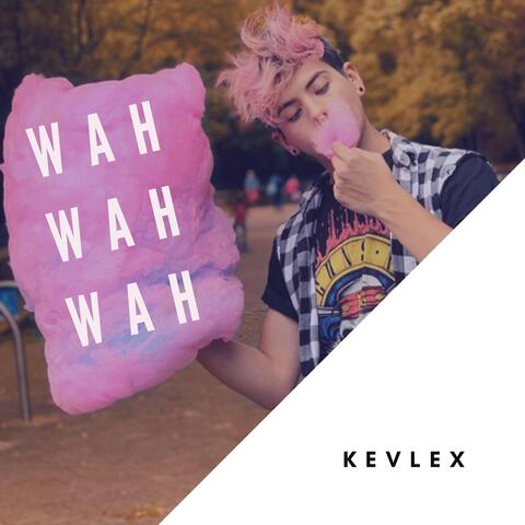 Wah Wah Wah