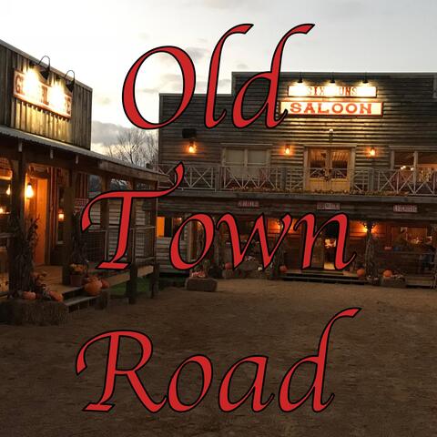 Old Town Road