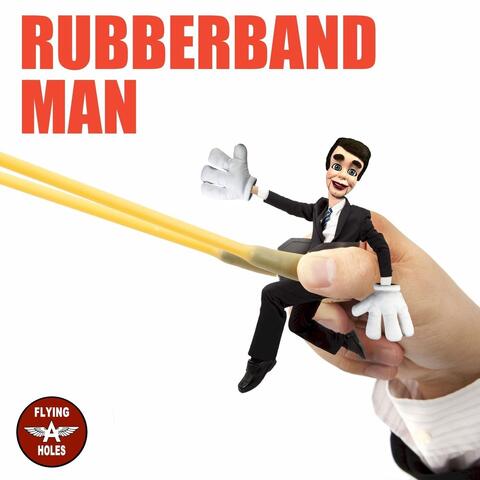 Rubberband Man