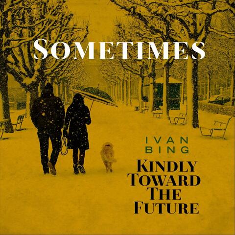 Sometimes