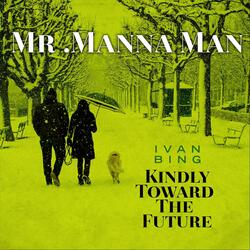 Mr. Manna Man