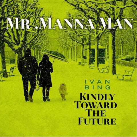 Mr. Manna Man