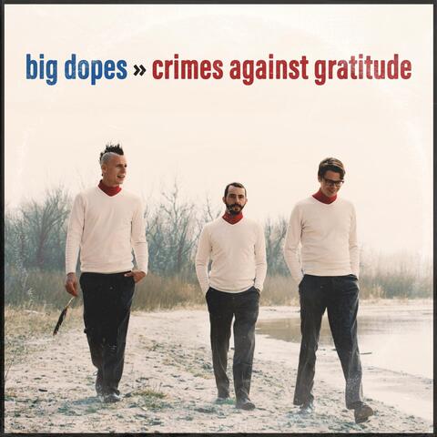 Crimes Against Gratitude