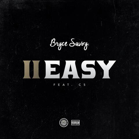 II Easy (feat. C5)