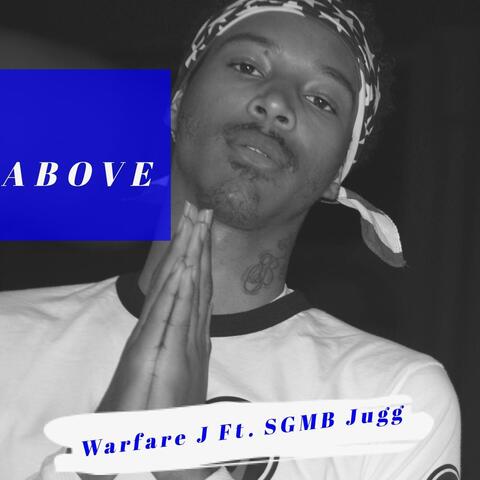 Above (feat. Sgmb Jugg)
