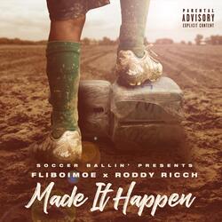 Made It Happen (feat. Roddy Ricch)
