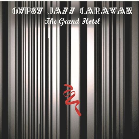 The Gypsy Jazz Caravan