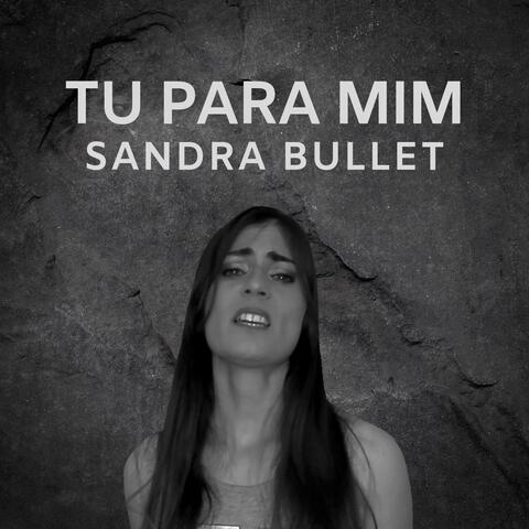 Tu para Mim