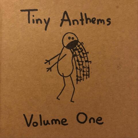Tiny Anthems, Vol. 1