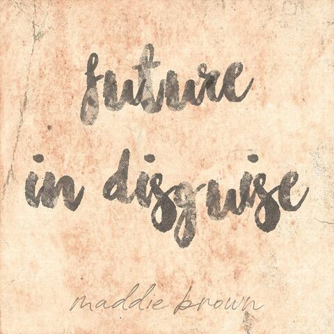 Future in Disguise