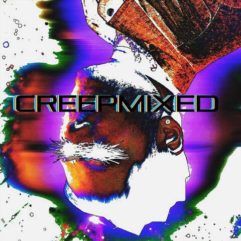 Creepmixed