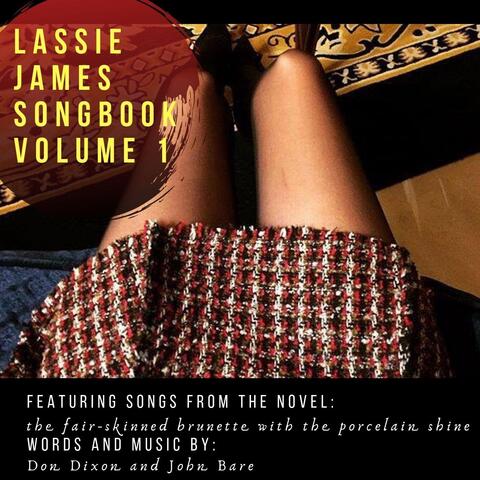 Lassie James Songbook, Vol. One