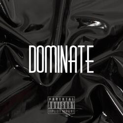 Dominate