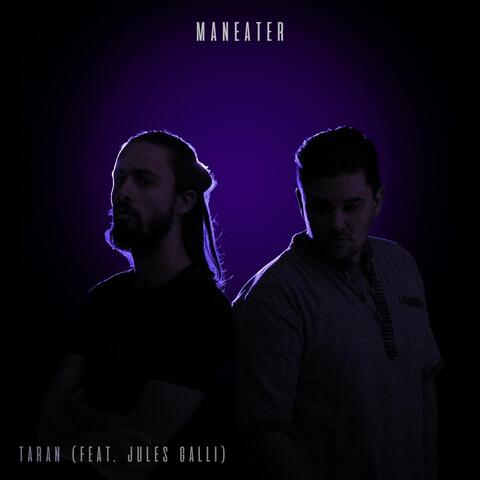 Maneater (feat. Jules Galli)