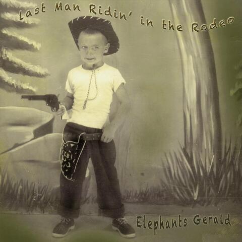 Last Man Ridin' in the Rodeo