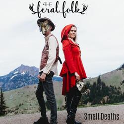 Small Deaths