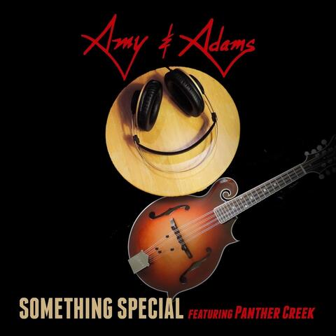 Something Special (feat. Panther Creek Band)