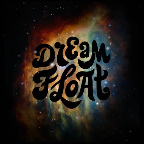 Dream Float